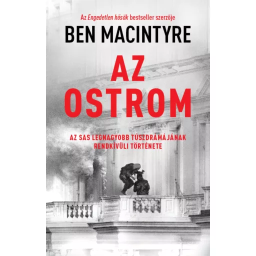 Az ostrom - Ben Macintyre