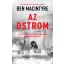Az ostrom - Ben Macintyre