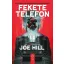 Fekete telefon (Új kiadás) - Joe Hill