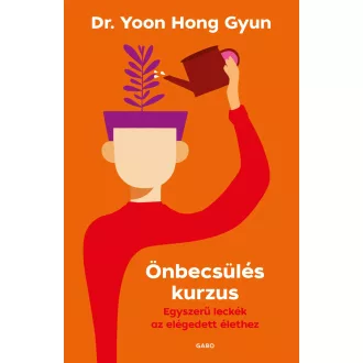 Önbecsülés kurzus - Dr. Yoon Hong Gyun
