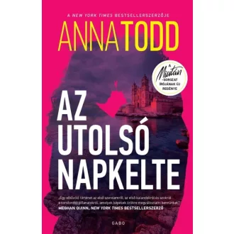 Az utolsó napkelte (Éldekorált) - Anna Todd