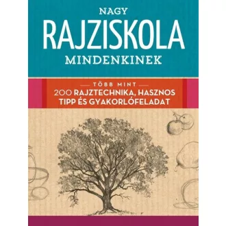 Nagy rajziskola mindenkinek (Új kiadás) - Walter Foster