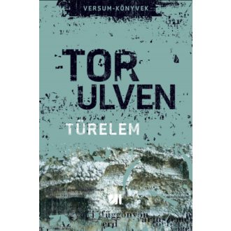 Türelem - Tor Ulven