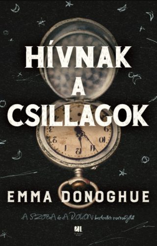 Hívnak a csillagok - Emma Donoghue