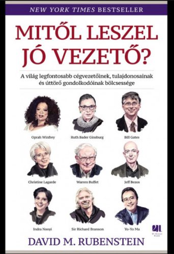 Mitől leszel jó vezető? - David M. Rubenstein