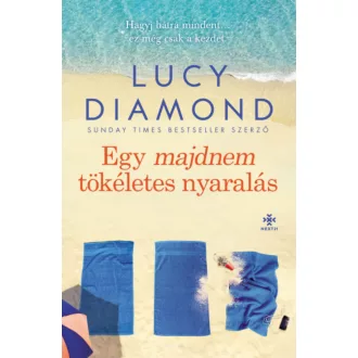 Egy majdnem tökéletes nyaralás - Lucy Diamond