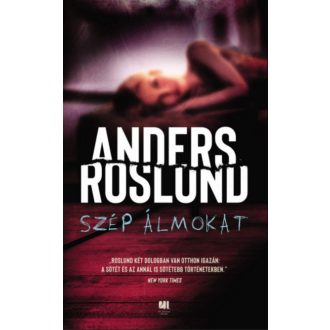 Szép álmokat - Anders Roslund