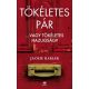 Tökéletes pár - Vagy a tökéletes hazugság? - Jackie Kabler