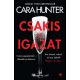 Csakis az igazat - Cara Hunter