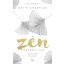 A Zen köztünk van - David Chadwick