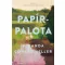 Papírpalota - Miranda Cowley Heller