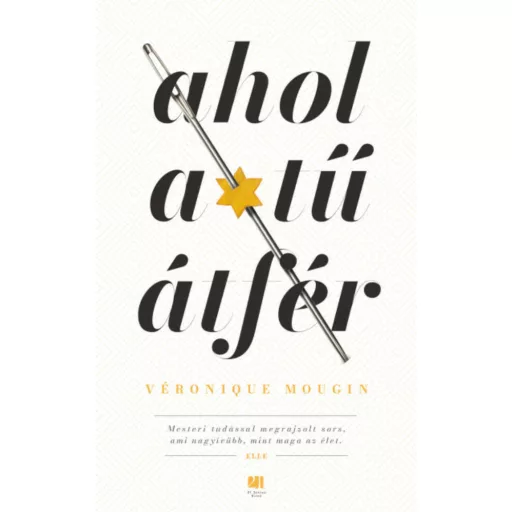 Ahol a tű átfér - Véronique Mougin