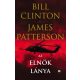 Az elnök lánya - Bill Clinton - James Patterson