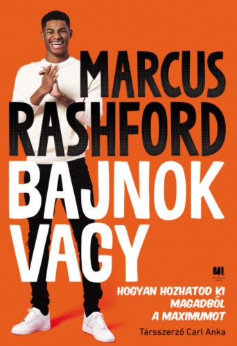 Bajnok vagy - Marcus Rashford