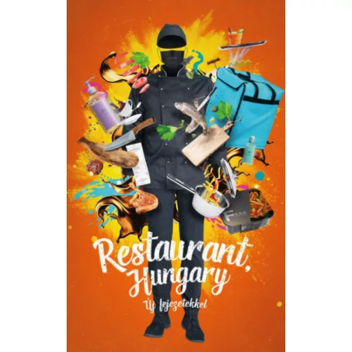 Restaurant, Hungary - új fejezetekkel - Kordos Szabolcs
