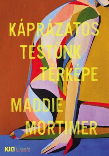 Káprázatos testünk térképe - Maddie Mortimer