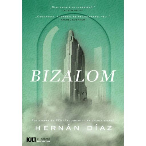 Bizalom - Hernán Díaz