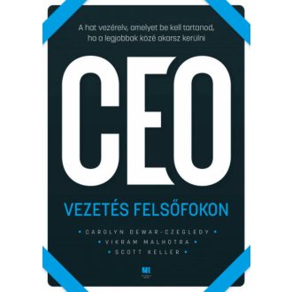 CEO - Vezetés felsőfokon - Carolyn Dewar