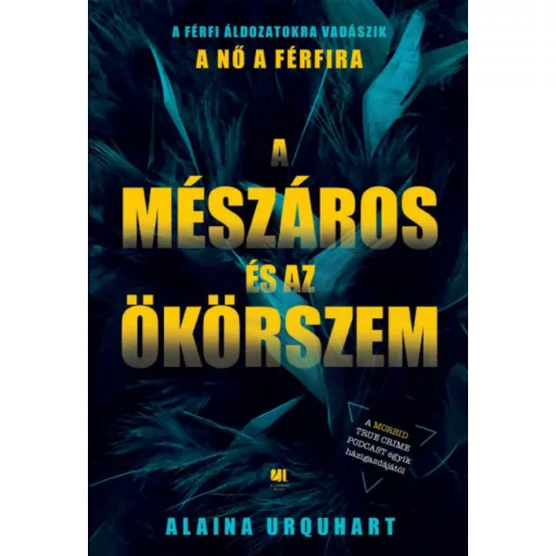 A Mészáros és az Ökörszem - Alaina Urquhart