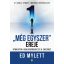A Még Egyszer ereje - Ed Mylett