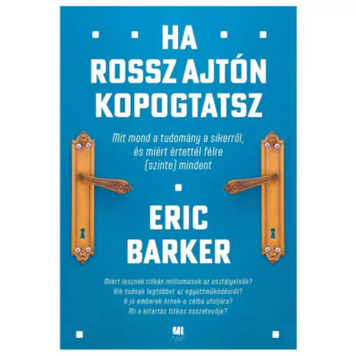 Ha rossz ajtón kopogtatsz - Eric Barker