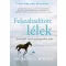 Felszabadított lélek - Michael A. Singer