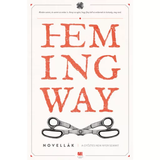 A győztes nem nyer semmit - Ernest Hemingway