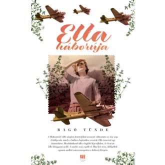 Ella háborúja - Bagó Tünde