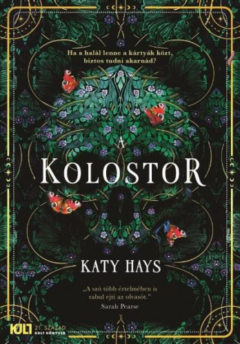 A kolostor - Katy Hays