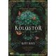 A kolostor - Katy Hays