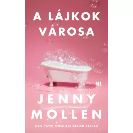 A lájkok városa - Jenny Mollen