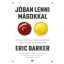 Jóban lenni másokkal - Eric Barker