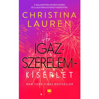 Az igazszerelem-kísérlet - Christina Lauren