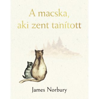 A macska, aki zent tanított - James Norbury