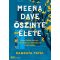 Meena Dave őszinte élete - Namrata Patel