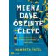 Meena Dave őszinte élete - Namrata Patel