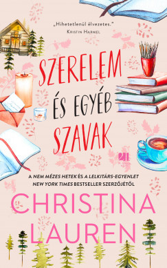 Szerelem és egyéb szavak (élfestett) - Christina Lauren