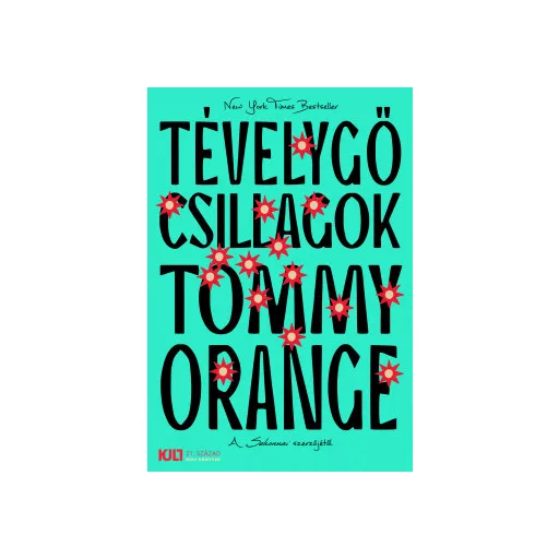 Tévelygő csillagok - Tommy Orange
