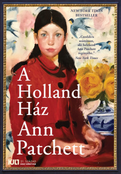 A Holland Ház - Ann Patchett