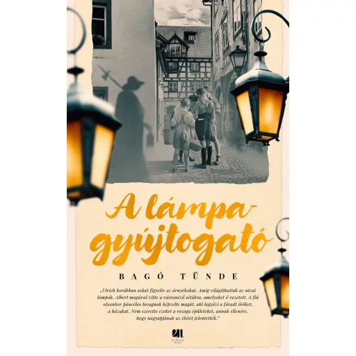 A lámpagyújtogató - Bagó Tünde