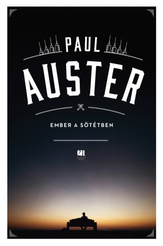 Ember a sötétben - Paul Auster