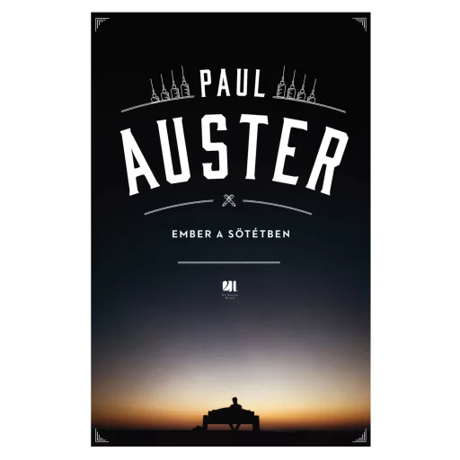 Ember a sötétben - Paul Auster
