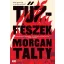 Tűzfészek - Morgan Talty