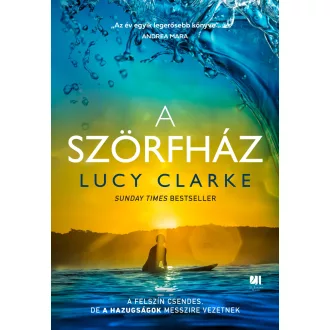 A Szörfház - Lucy Clarke