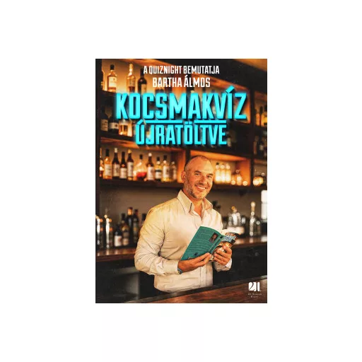 Kocsmakvíz újratöltve - Bartha Álmos
