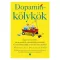 Dopaminkölykök - Michealeen Doucleff