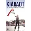 Kiáradt - A Tisza útja a győzelemig - Papp Gergő