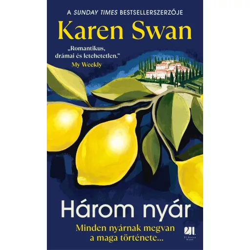 Három nyár - Karen Swan
