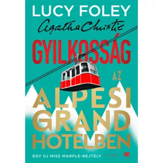 Gyilkosság az Alpesi Grand Hotelben - Lucy Foley