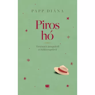 Piros hó - Papp Diána
